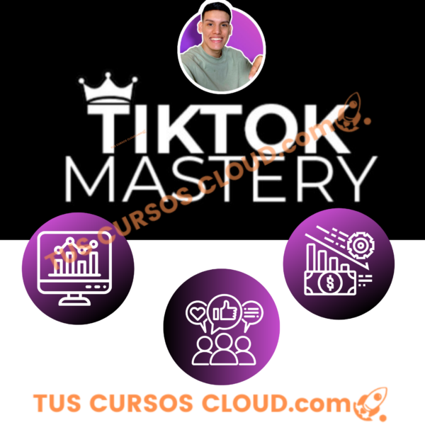 TikTok Mastery – Jhon Hurtado 1 tiktok mastery jhon hurtado 685ee37a9ce48